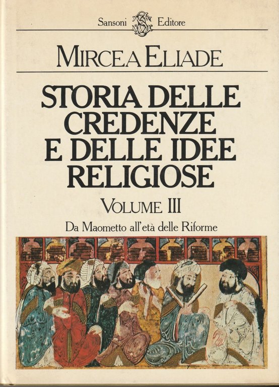 Storia delle credenze e delle idee religiose. Vol.I: Dall'età della … | Immagine Gallery 3
