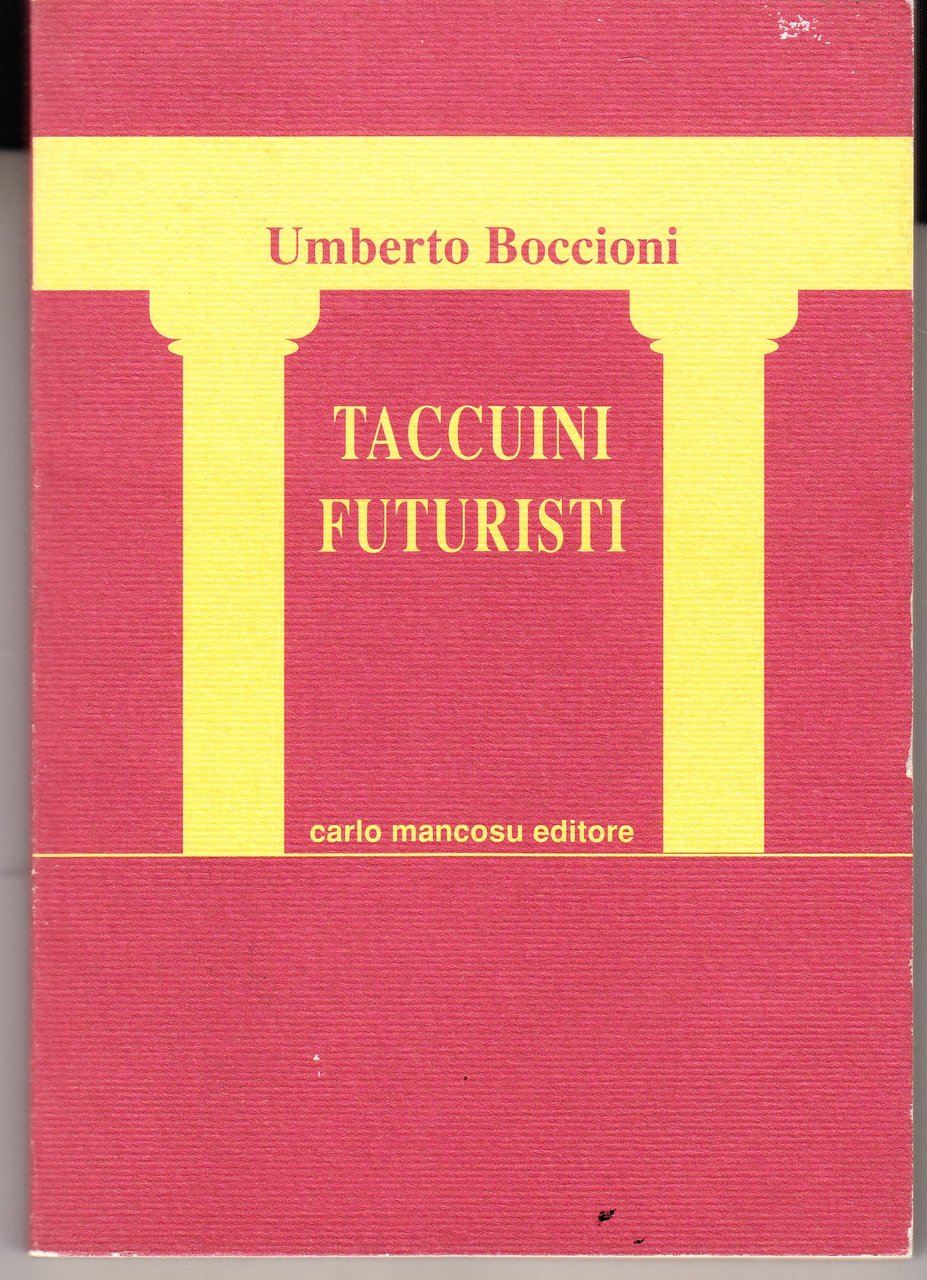 Taccuini futuristi (1907-1915)