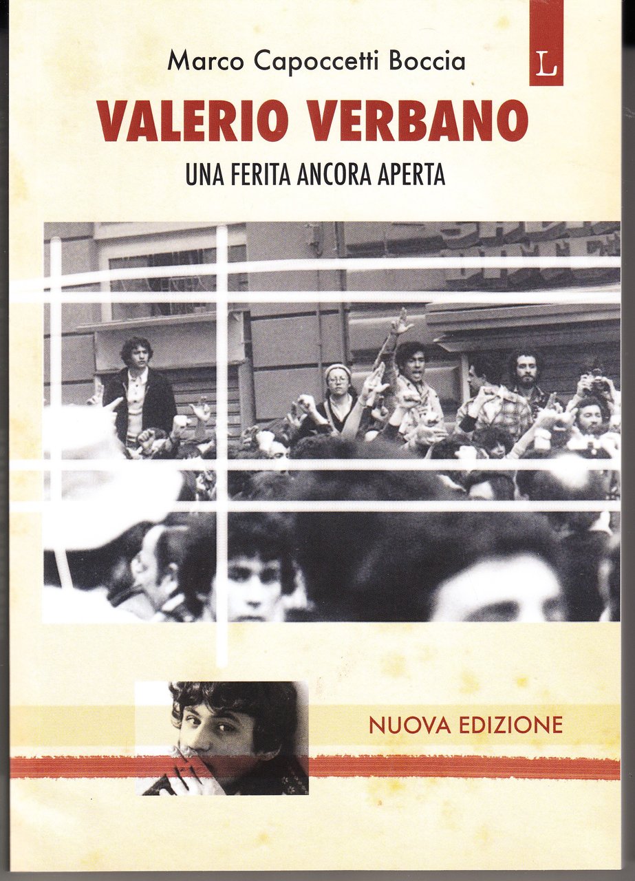 Valerio Verbano. Una ferita ancora aperta. Nuova edizione