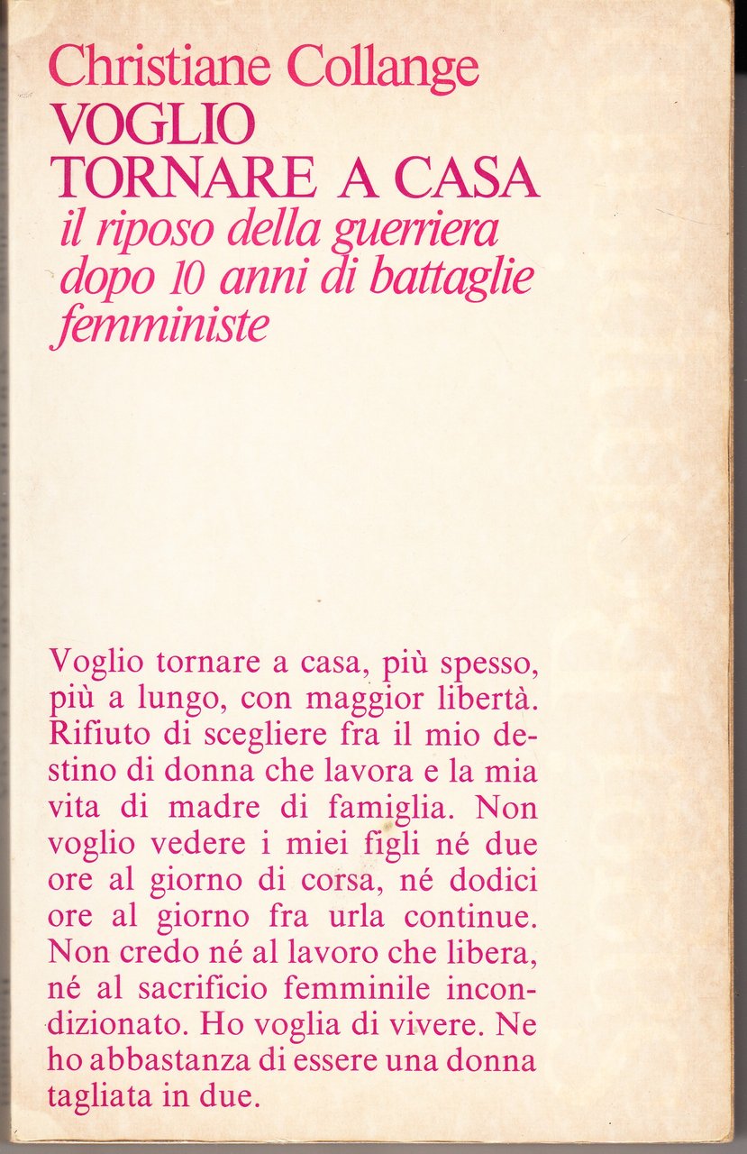 Voglio tornare a casa. Il riposo della guerriera dopo 10 …