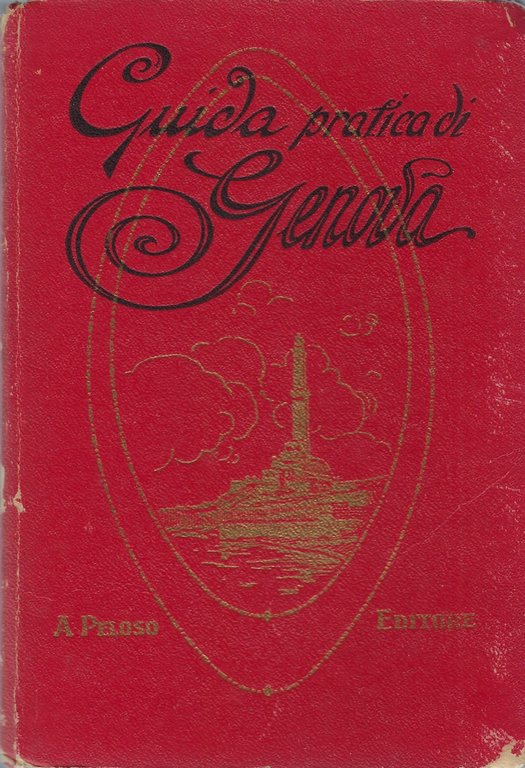 Nuovissima Guida pratica artistica di Genova e Suburbio