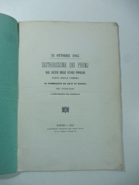 21 ottobre 1863. Distribuzione dei premi degli alunni delle scuole …