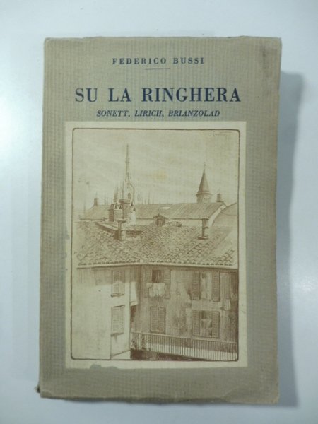 Su la ringhera. Sonett, lirich, brianzolad