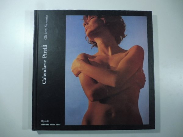 Calendario Pirelli. Gli anni Sessanta