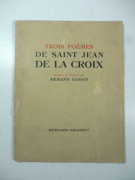 Trois poemes de Saint Jean de la Croix adaptes en …