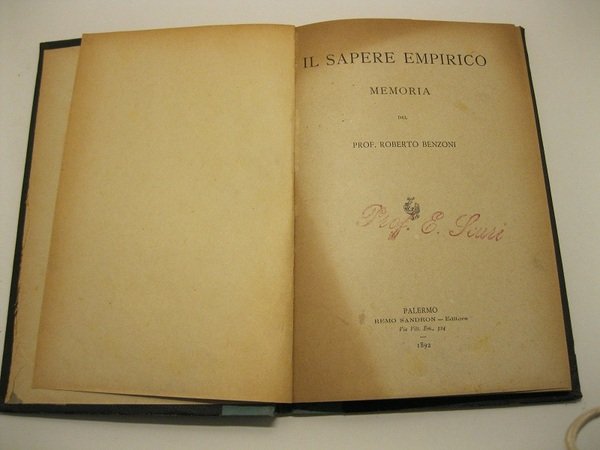 Il sapere empirico. Memoria del prof. Roberto Benzoni
