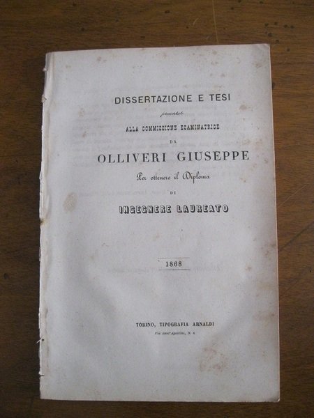 Dissertazione e tesi presentate alla Commissione esaminatrice da Olliveri Giuseppe …