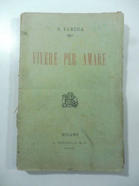 Si muore. Vivere per amare. Racconto