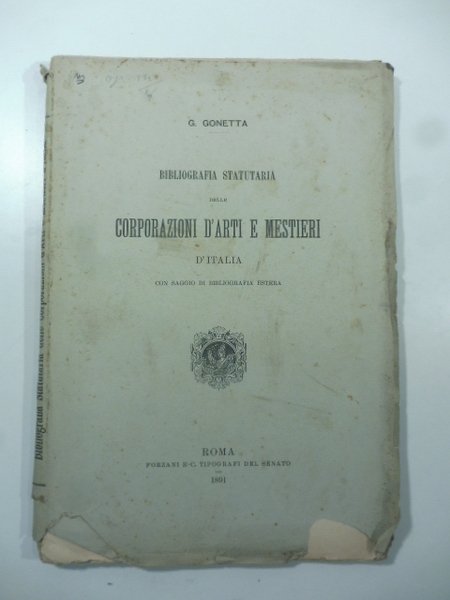 Bibliografia statutaria delle corporazioni d'arti e mestieri d'Italia con un … | Immagine Gallery 1