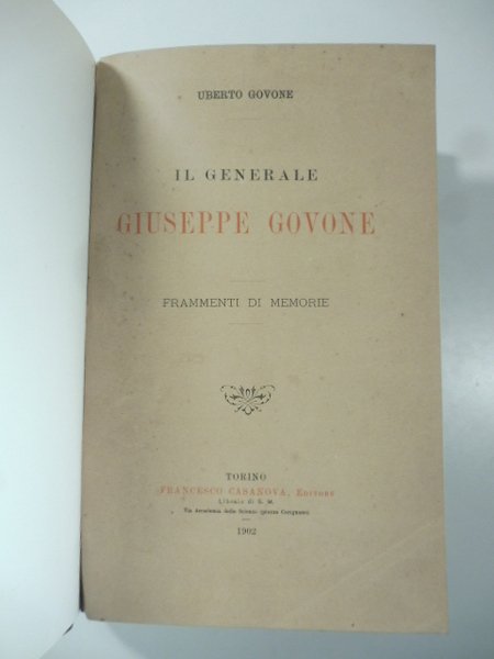 Il generale Giuseppe Govone. Frammenti di memorie