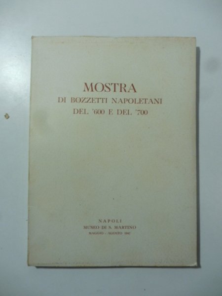 Mostra dei bozzetti napoletani del '600 e '700