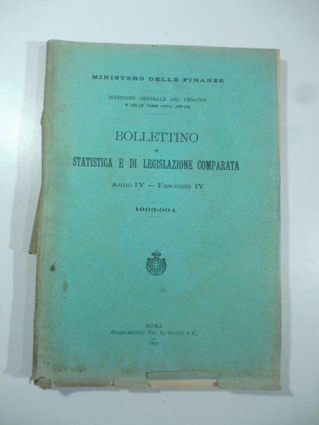 Ministero delle Finanze. Bollettino di Statistica e di Legislazione comparata, …