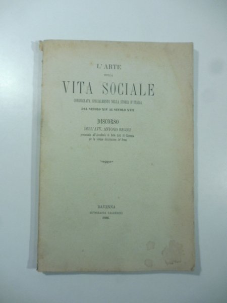 L'arte nella vita sociale considerata specialmente nella Storia d'Italia dal … | Immagine principale