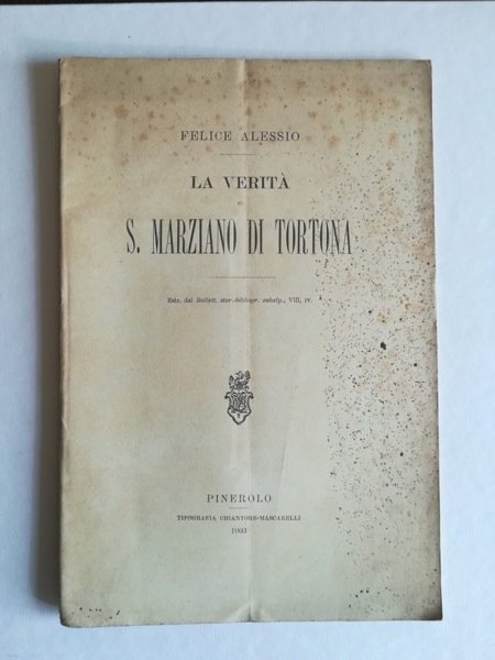 La verita' su S. Marziano di Tortona