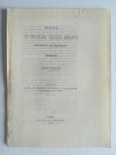 Sopra un sincolare arcaico amuleto rinvenuto all'Esquilino. Osservazioni