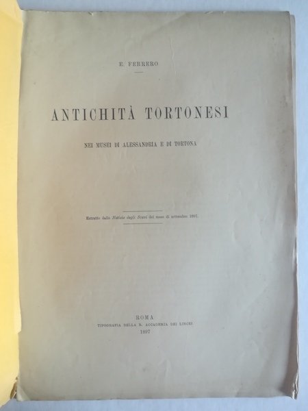 Antichita' tortonesi nei Musei di Alessandria e di Tortona