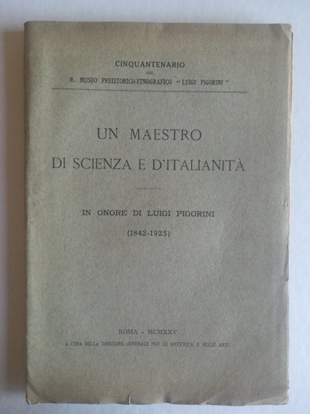 Un maestro di scienza e d'italianita'. In onore di Luigi …