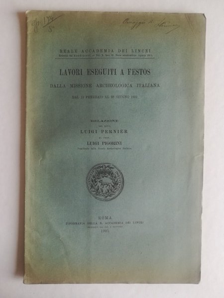 Lavori eseguiti a Festos dalla Missione archeologica italiana dal 15 …