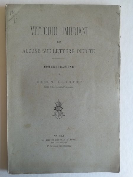 Vittorio Imbriani ed alcune sue lettere inedite. Commemorazione