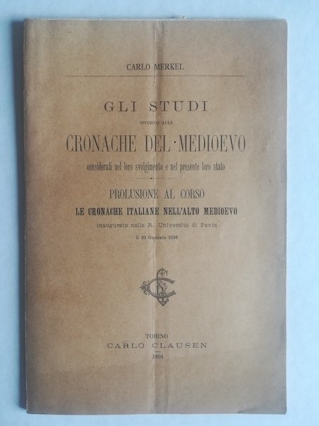 Gli studi intorno alle cronache del Medioevo considerati nel loro …