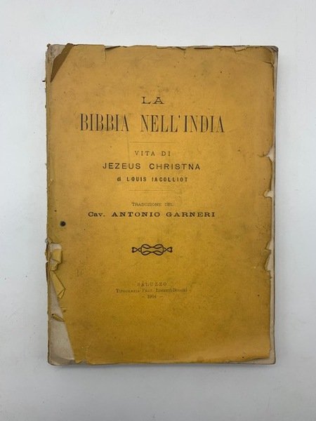 La Bibbia nell'India. Vita di Jezeus Christna