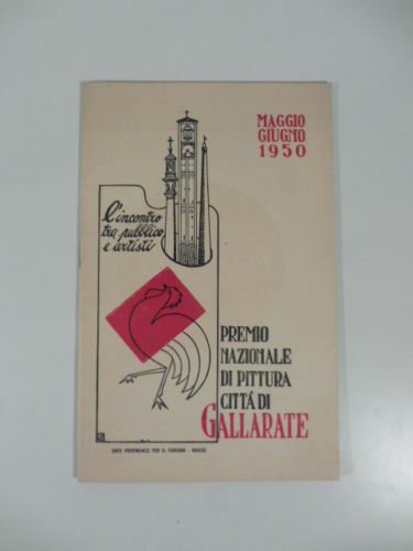 Maggio giugno 1950. Premio nazionale di pittura citta' di Gallarate