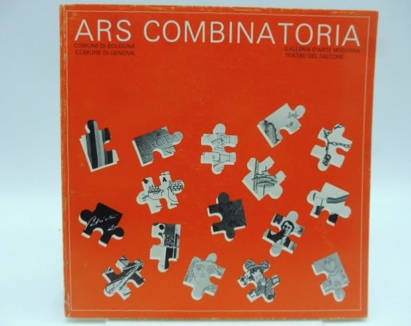 Comune di Bologna. Comune di Genova. Ars combinatoria. Omaggio a …