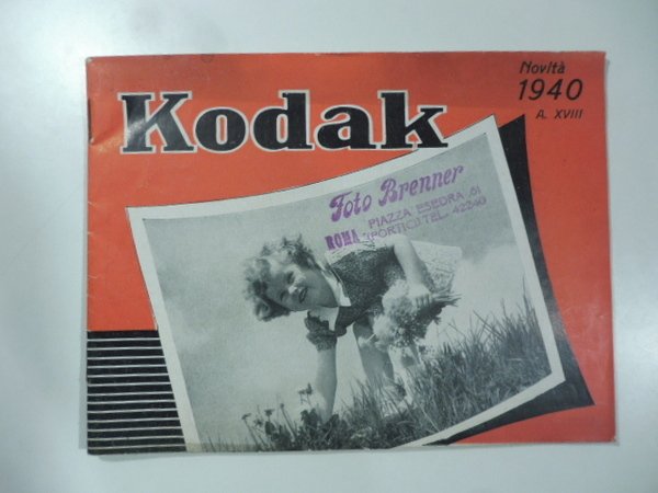 Kodak. Novita' 1940 - XVIII. (Catalogo pubblicitario)