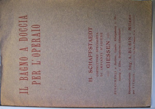 Il bagno a doccia per l'operaio. H. Schaffstaedt costruttore specialista …