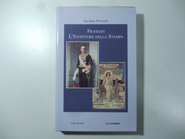 Frassati, l'inventore della Stampa
