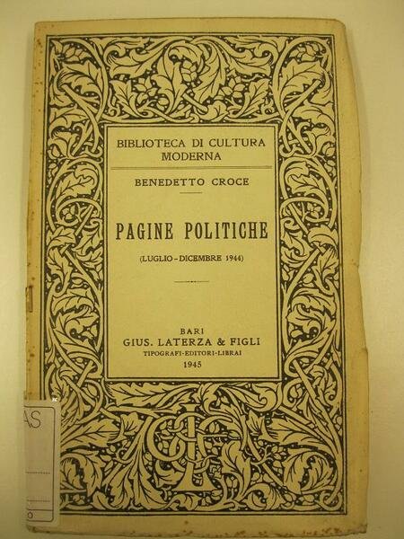 Pagine politiche. (Luglio - Dicembre 1944)