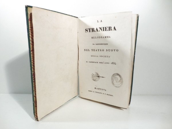 La straniera. Melodramma da rappresentarsi nel Teatro Nuovo della Societa' … | Immagine principale