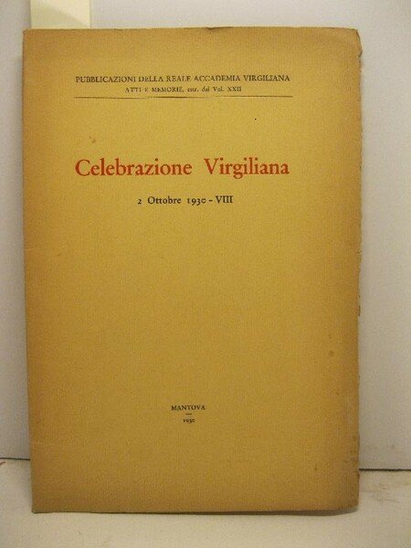 Celebrazione virgiliana, 2 ottobre 1930 - VIII