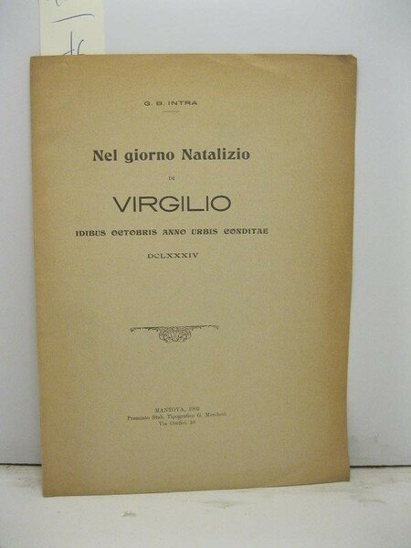 Nel giorno natalizio di Virgilio idibus octobris anno urbis conditae … | Immagine principale