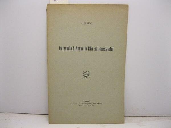 Un trattatello di Vittorino da Feltre sull'ortografia latina | Immagine principale