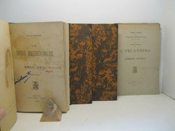 Le opere maccheroniche di Merlin Cocai. Volume primo; volume secondo; …