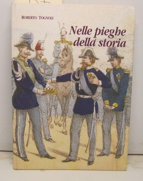 Nelle pieghe della storia