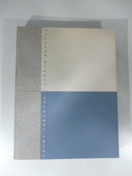 Suomi rakentaa 8. Finland bygger. 23. 10. - 5. 12. …