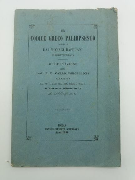 Un codice greco palimpsesto scoperto dai monaci basiliani di Grottaferrata. …