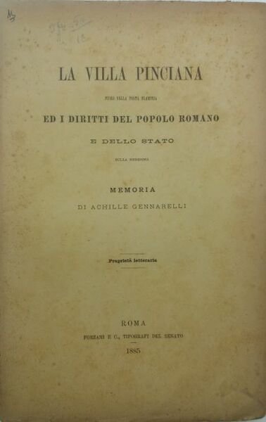 La Villa Pinciana fuori della Porta Flaminia ed i diritti …