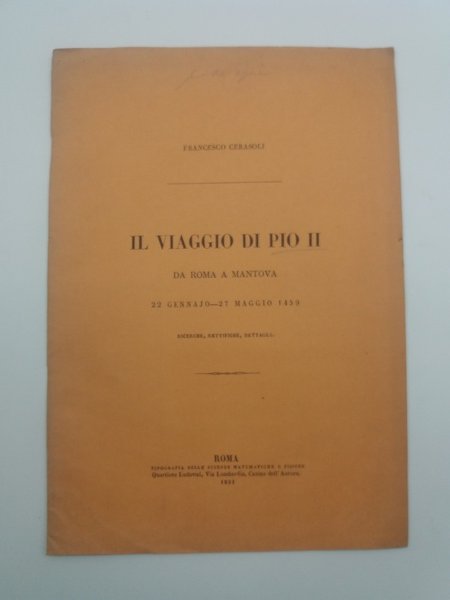 Il viaggio di Pio II da Roma a Mantova 22 …