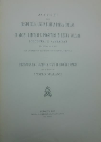 Accenni alle origini della lingua e della poesia italiana e …