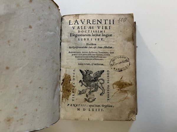 Laurentii Vallae viri doctissimi Elegantiarum latinae linguae libri sex