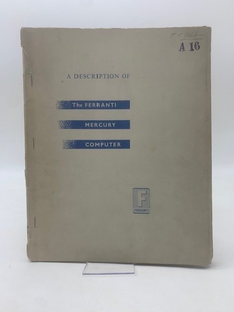 A Description of The Ferranti Mercury Computer