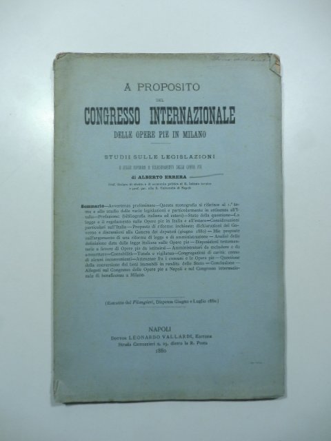 A proposito del congresso internazionale delle opere pie in Milano. …