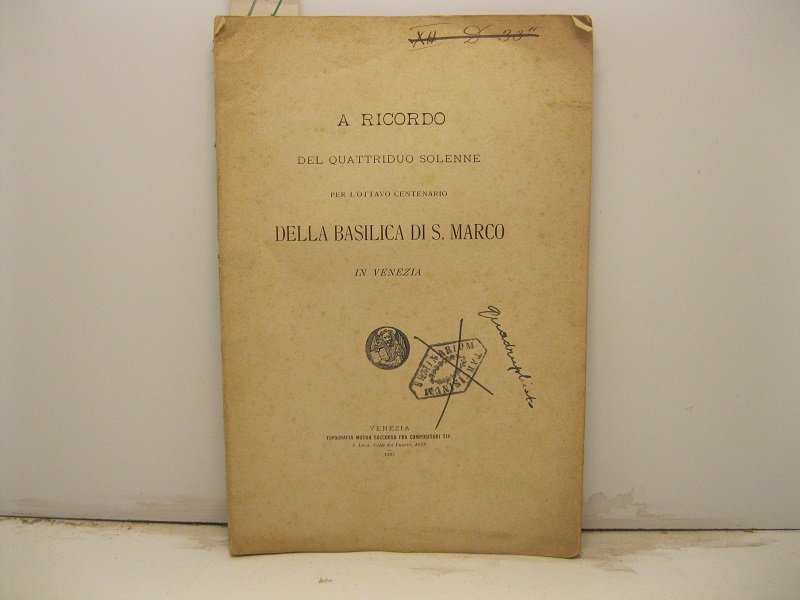A RICORDO DEL QUATTRIDUO SOLENNE PER L'OTTAVO CENTENARIO della basilica …
