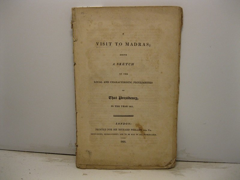 A visit to Madras being a sketch of the local …