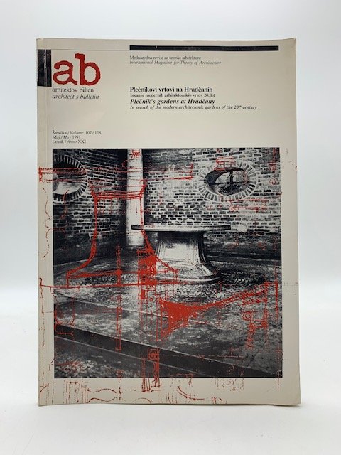 Ab. Arhitektov bilten. Stevilka 107/108. Maj 1991. Plecnikovi vrtovi na …