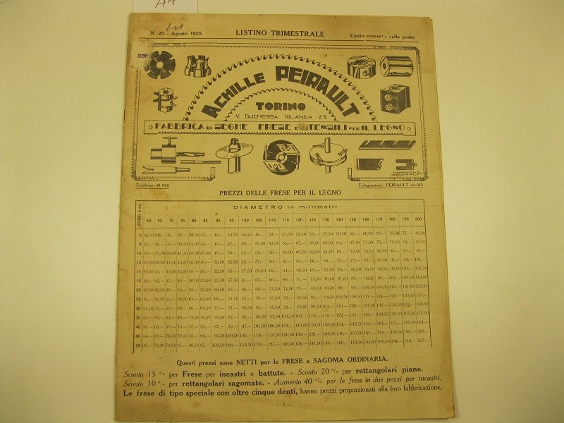 Achille Peirault. Torino. Fabbrica di seghe, frese e utensili per …
