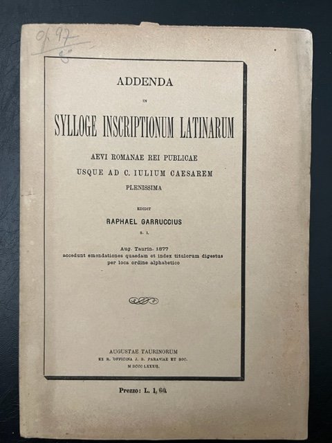 Addenda in sylloge inscriptionum latinarum aevi Romanae rei publicae usque …